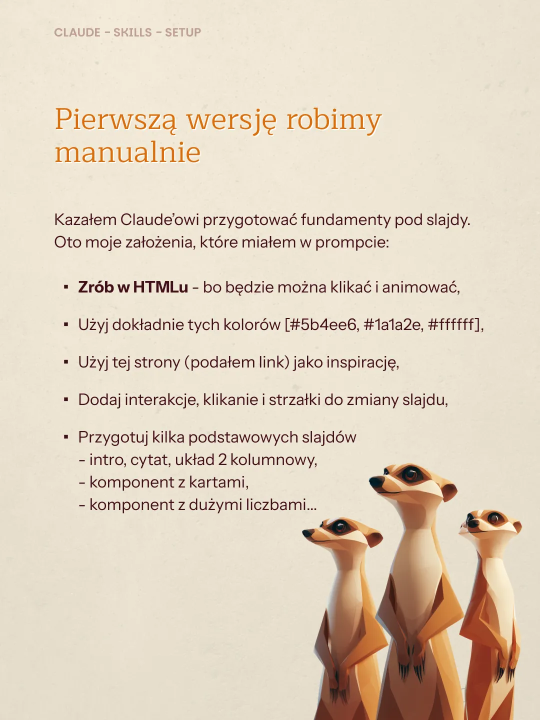 Instrukcja konfiguracji Claude z umiejętnościami i trzy surikaty ilustrujące poradnik