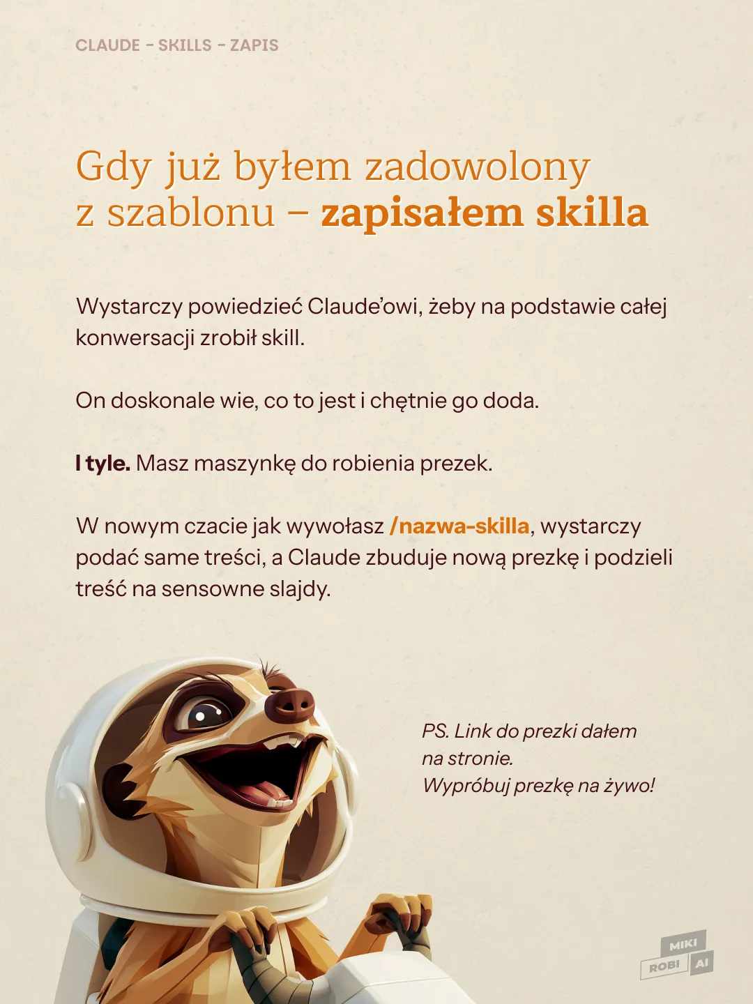 Claude asystent AI w hełmie astronauty z uśmiechem, ilustracja do artykułu o skill'u