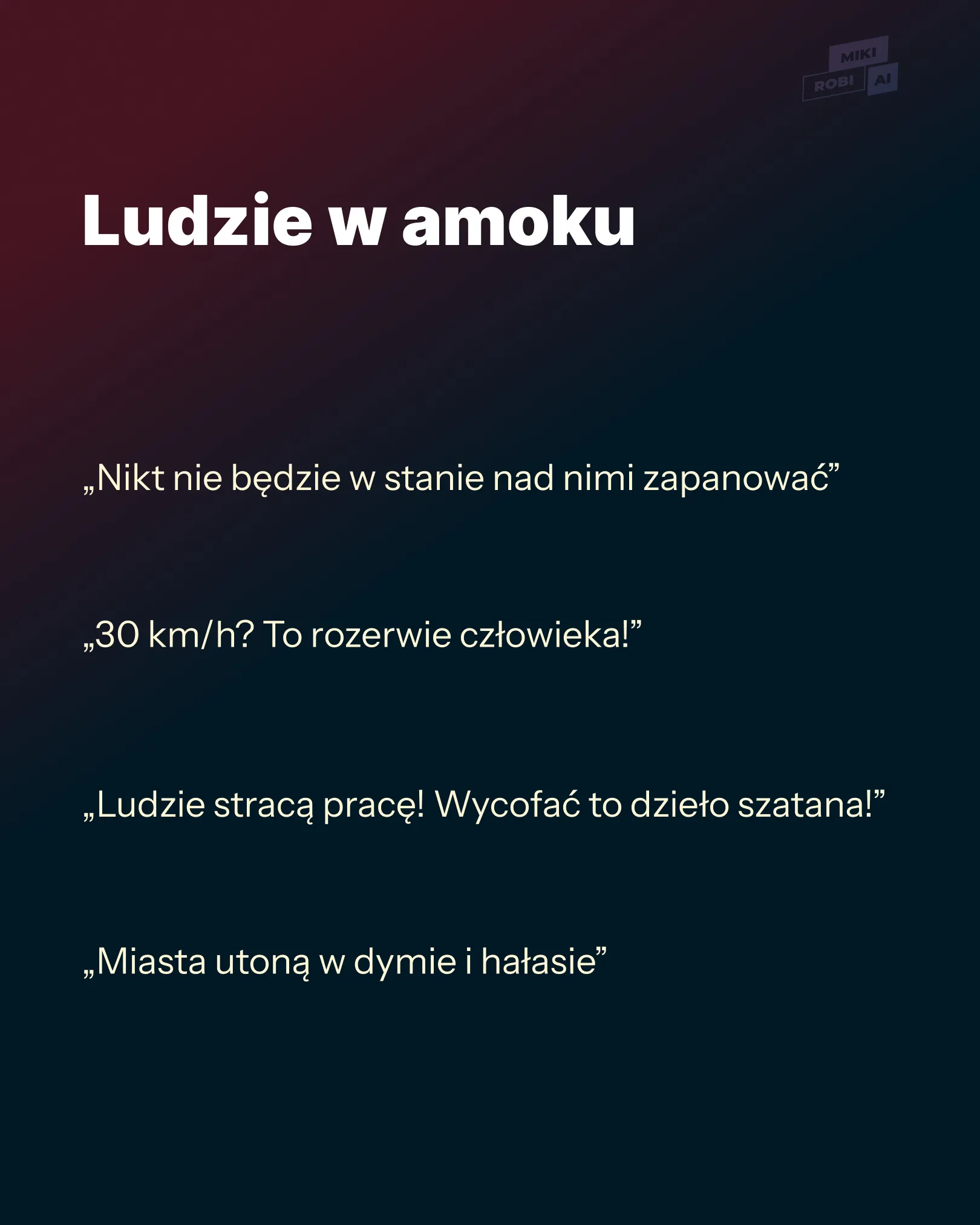 Ludzie się bali o swoją pracę w 1900
