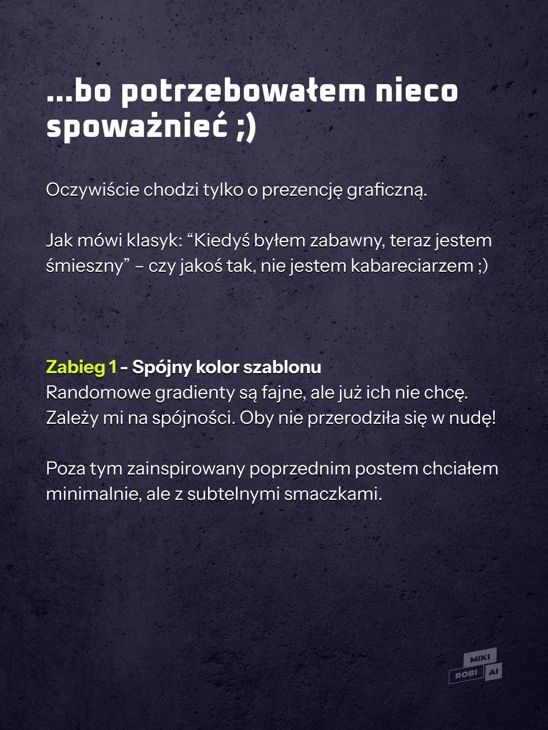 Jak zrobić poważniejszy design?