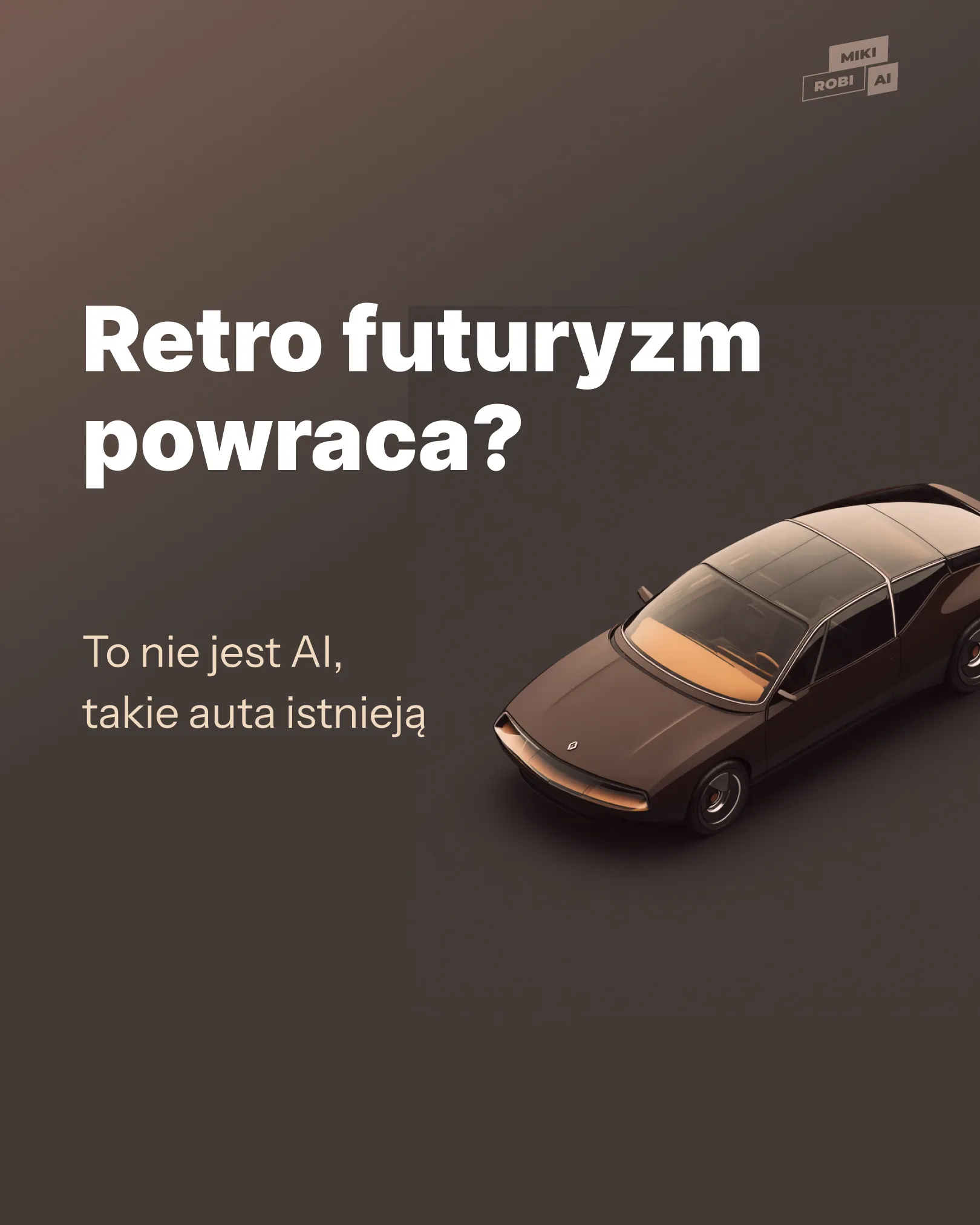 Retro futuryzm powraca?