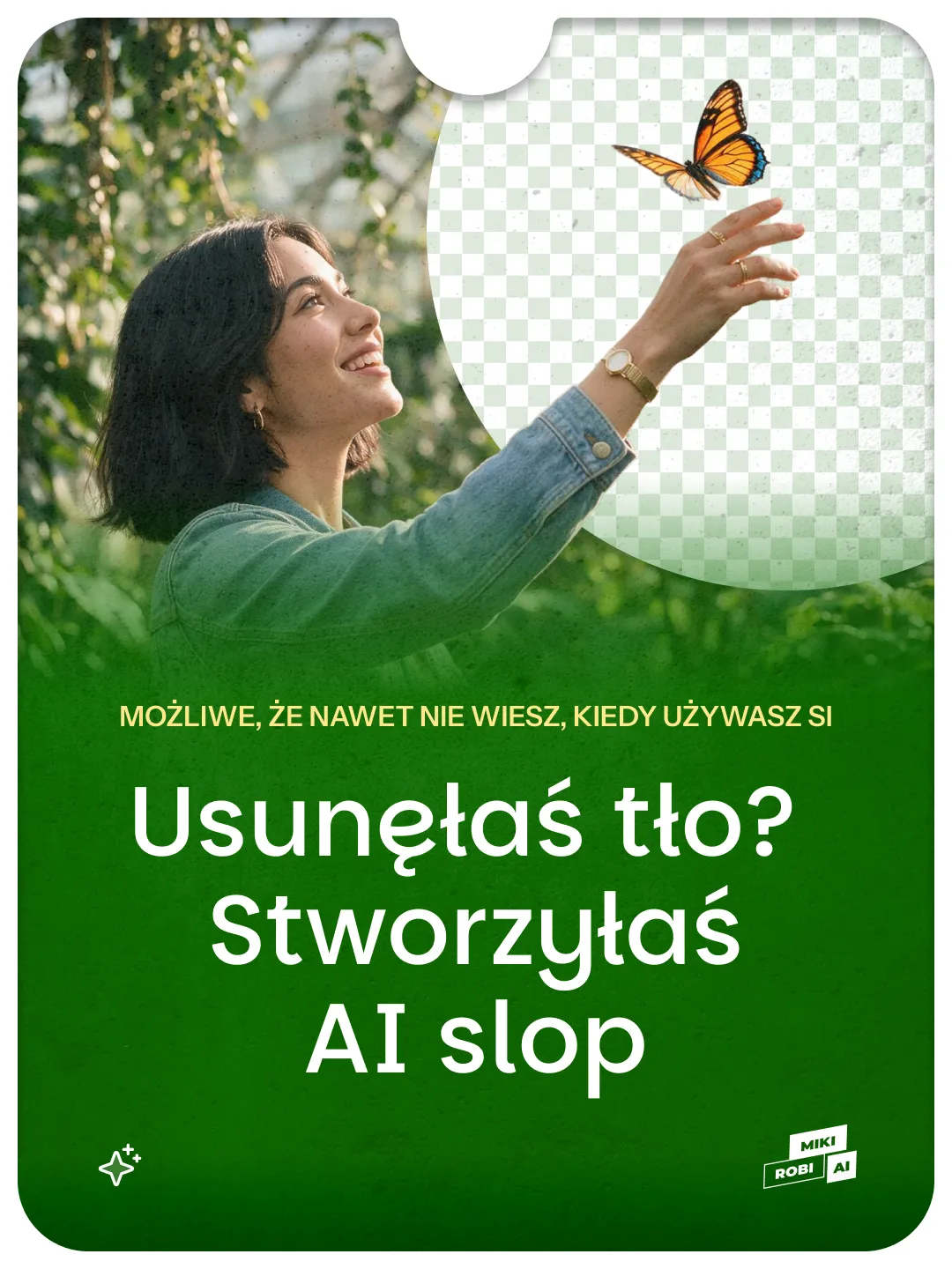 Kobieta w zielonej kurtce wypuszcza motyla monarchę w ogrodzie, kampania AI