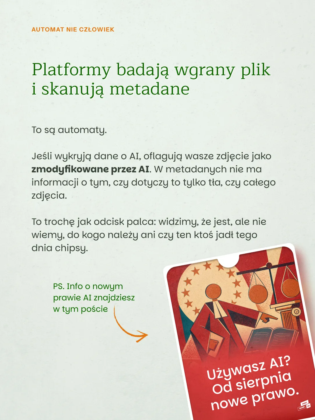 Infografika o automatach nie będących człowiekiem, platformach badających wgrany plik i skanujących metadane, z ilustracją postaci i wagą symbolizującą prawo AI