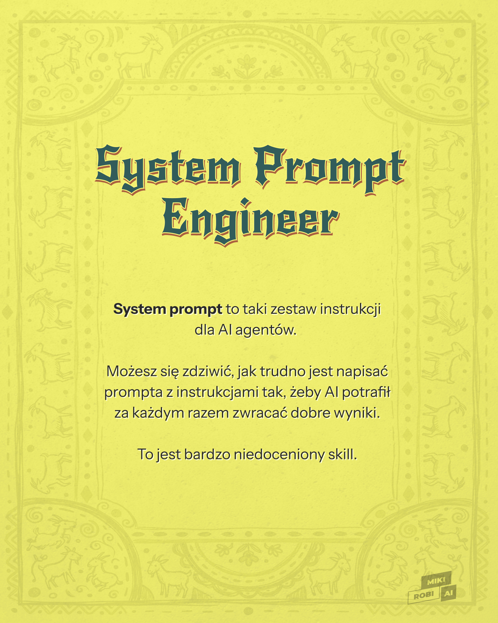 System Prompt Engineer - instrukcje dla agentów AI na żółtym tle z ozdobną ramką